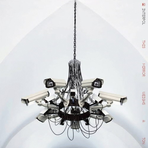 Interpol : This Mirror Weighs a Ton Interpol : This Mirror Weighs a Ton